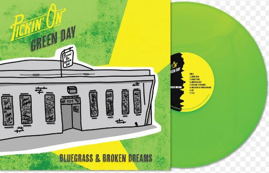 Pickin' On Green Day: Bluegrass & Broken Dreams (Green Vinyl)