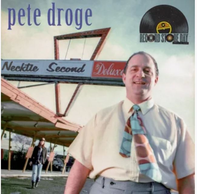 Pete Droge - Necktie Second Deluxe (RSD)