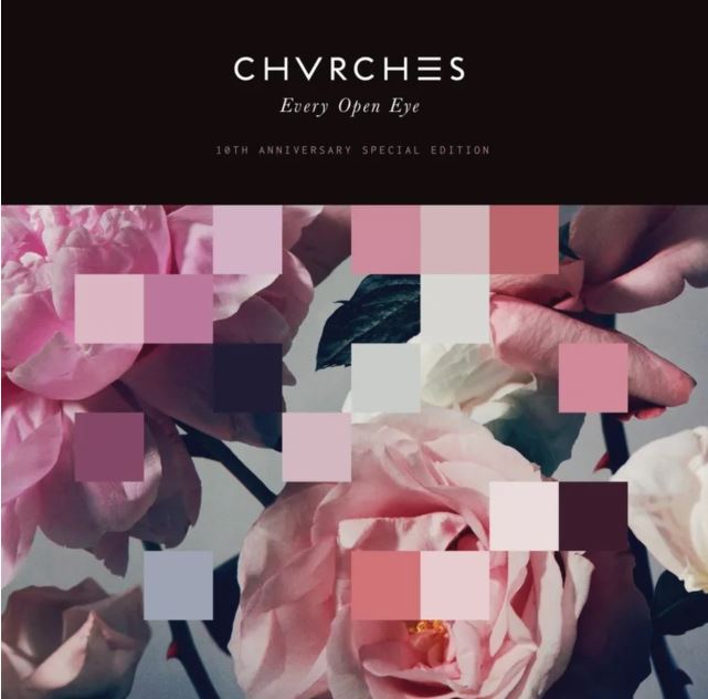 Chvrches - EVERY OPEN EYE (10TH ANNIVERSARY SPECIAL EDITION/TRANSPARENT BLUE