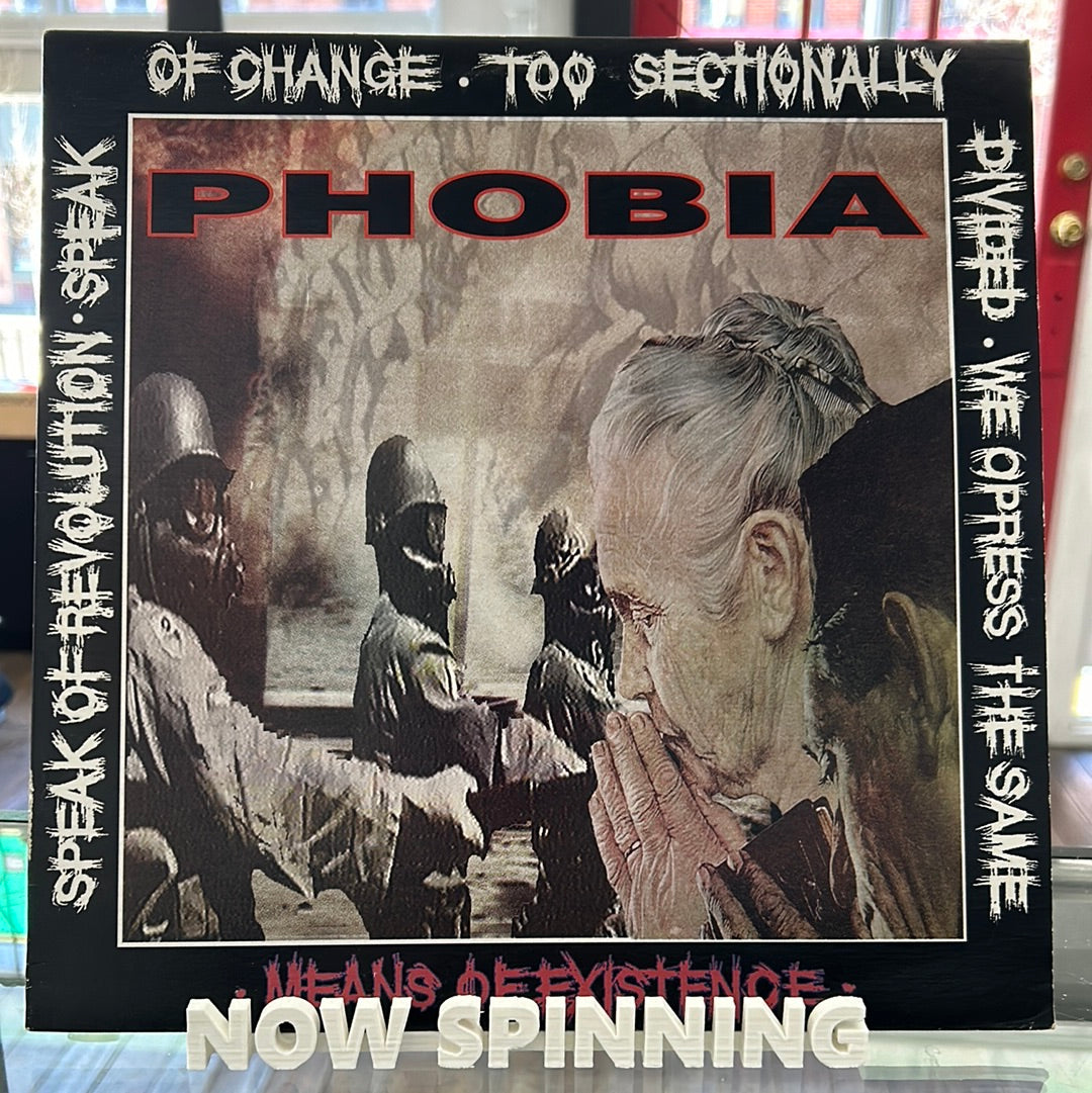 Phobia - Means Of Existence