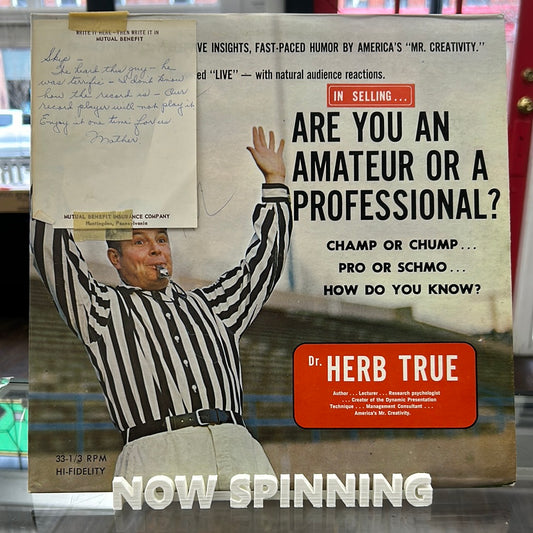 Dr. Herb True - Are You An Amateur Or A Professional?