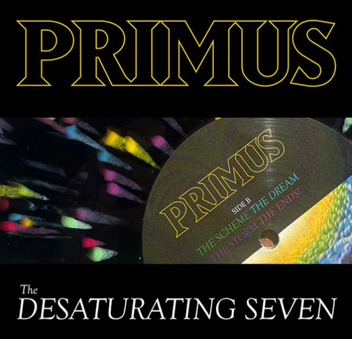 Primus - The Desaturating Seven (7th Anniversary Edition) Midnight Rainbow Colored