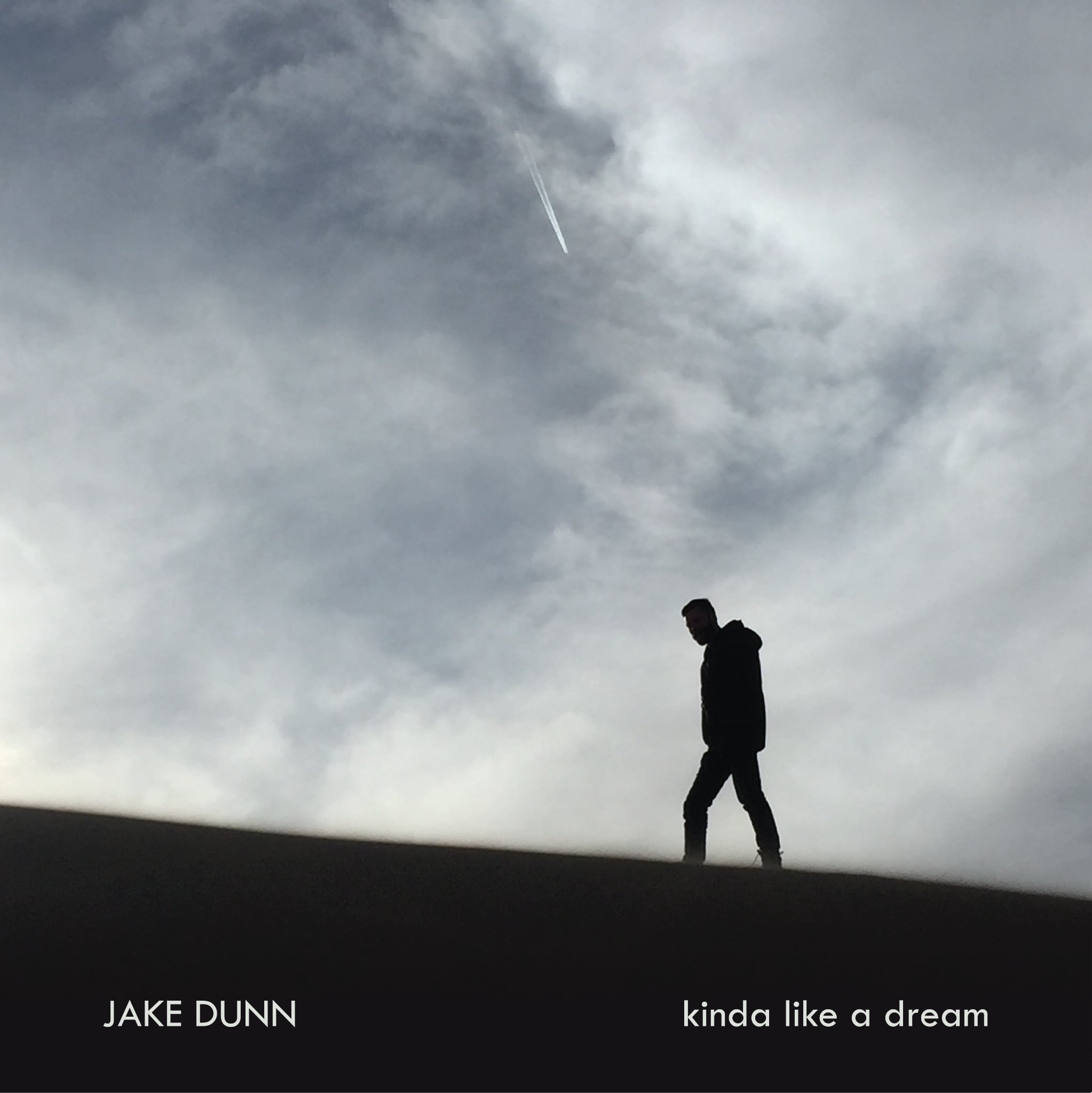 Jake Dunn - Kinda Like a Dream EP (MULTIPLE OPTIONS AVAILABLE)