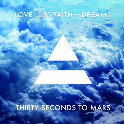 Thirty Seconds to Mars - Love Lust Faith + Dreams