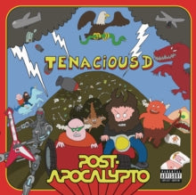 Tenacious D - Post Apocalyto