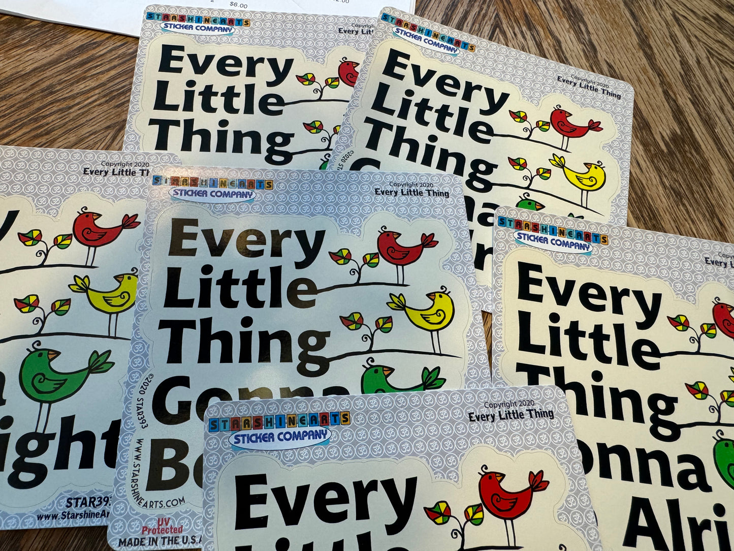 Every Little Thing Gonna Be Alright Sticker