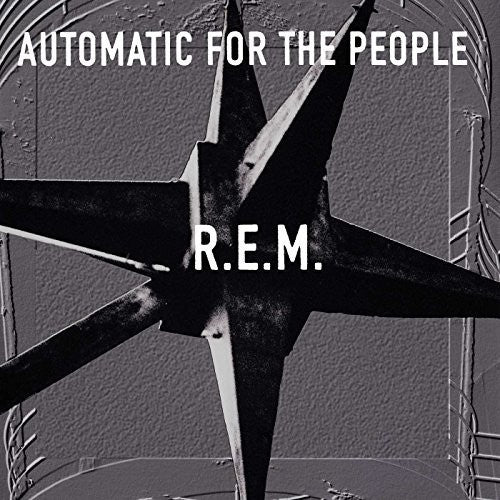 REM - Automatic For The People (25th Anniversary)