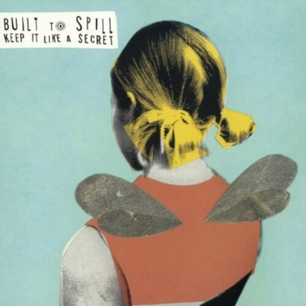 Built To Spill - Keep It Like A Secret (Music on Vinyl, Netherlands Pressing)