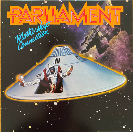 Parliament - Mothership Connection