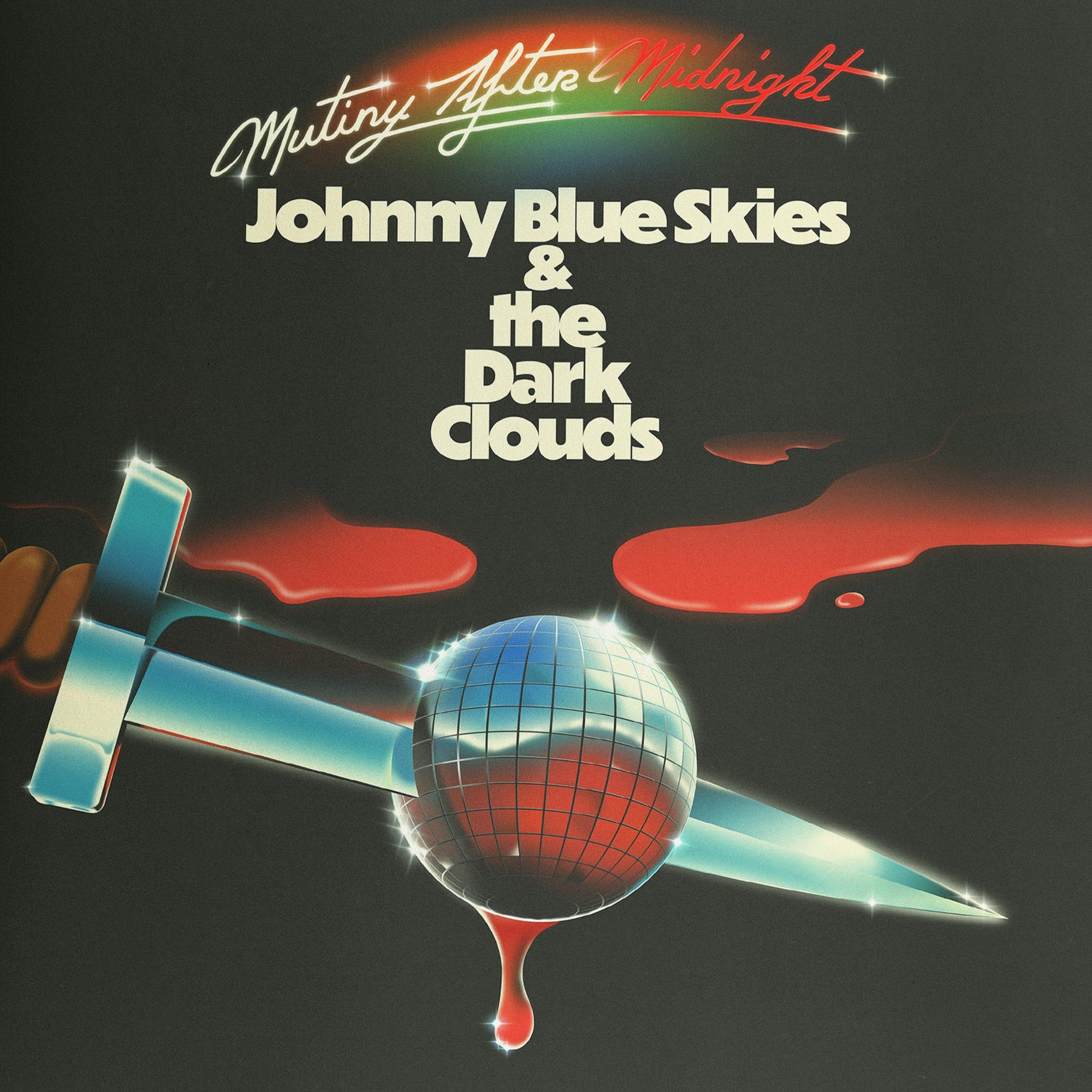 Johnny Blue Skies & The Dark Clouds (Sturgill Simpson)- Mutiny After Midnight (BLACK VINYL)