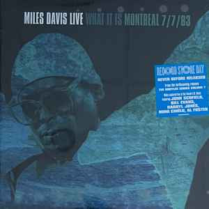 Miles Davis Live - What It Is: Montreal 7/8/83 (RSD)