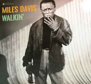 Miles Davis - Walkin’ (180g)