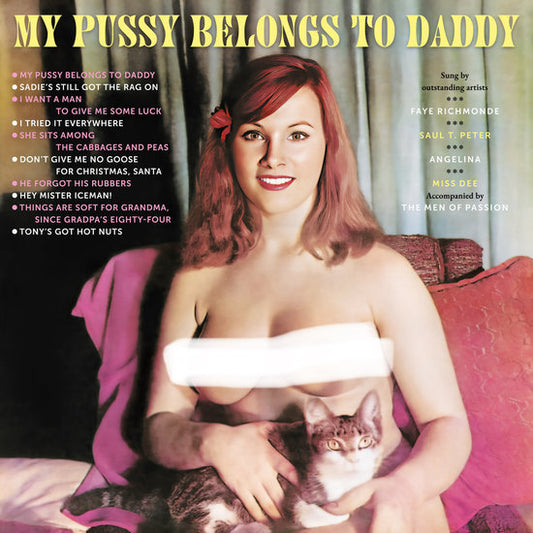 My Pussy Belongs To Daddy (Pink Vinyl)