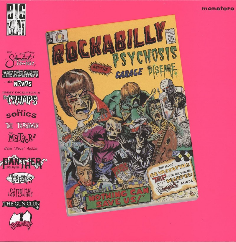 Rockabilly Psychosis And The Garage Disease