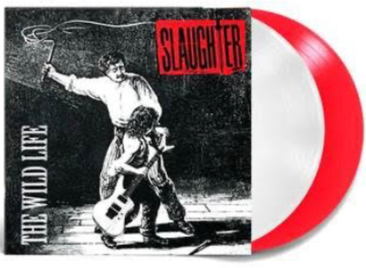 Slaughter - The Wild Life (Red/White Vinyl)