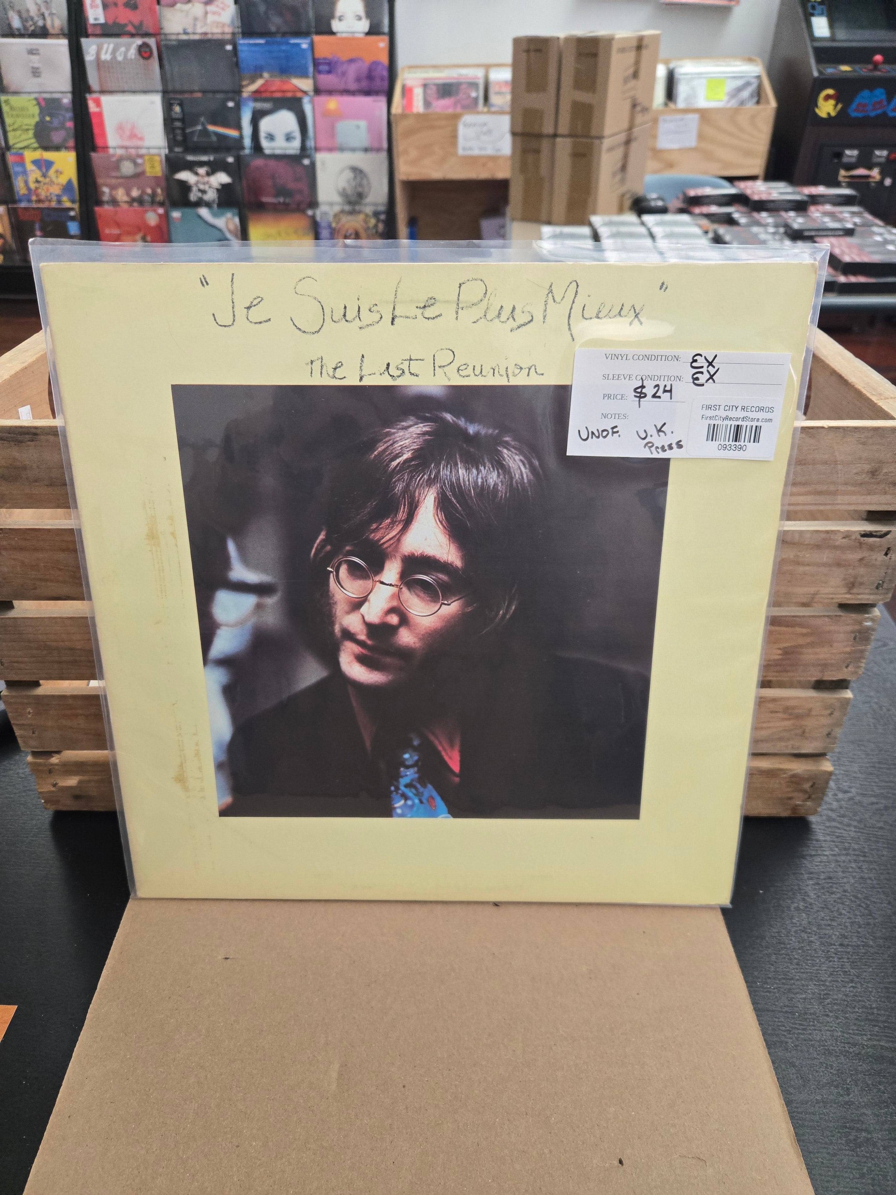 John Lennon - "Je Suis Le Plus Mieux" The Last Reunion (Unofficial, UK Press)