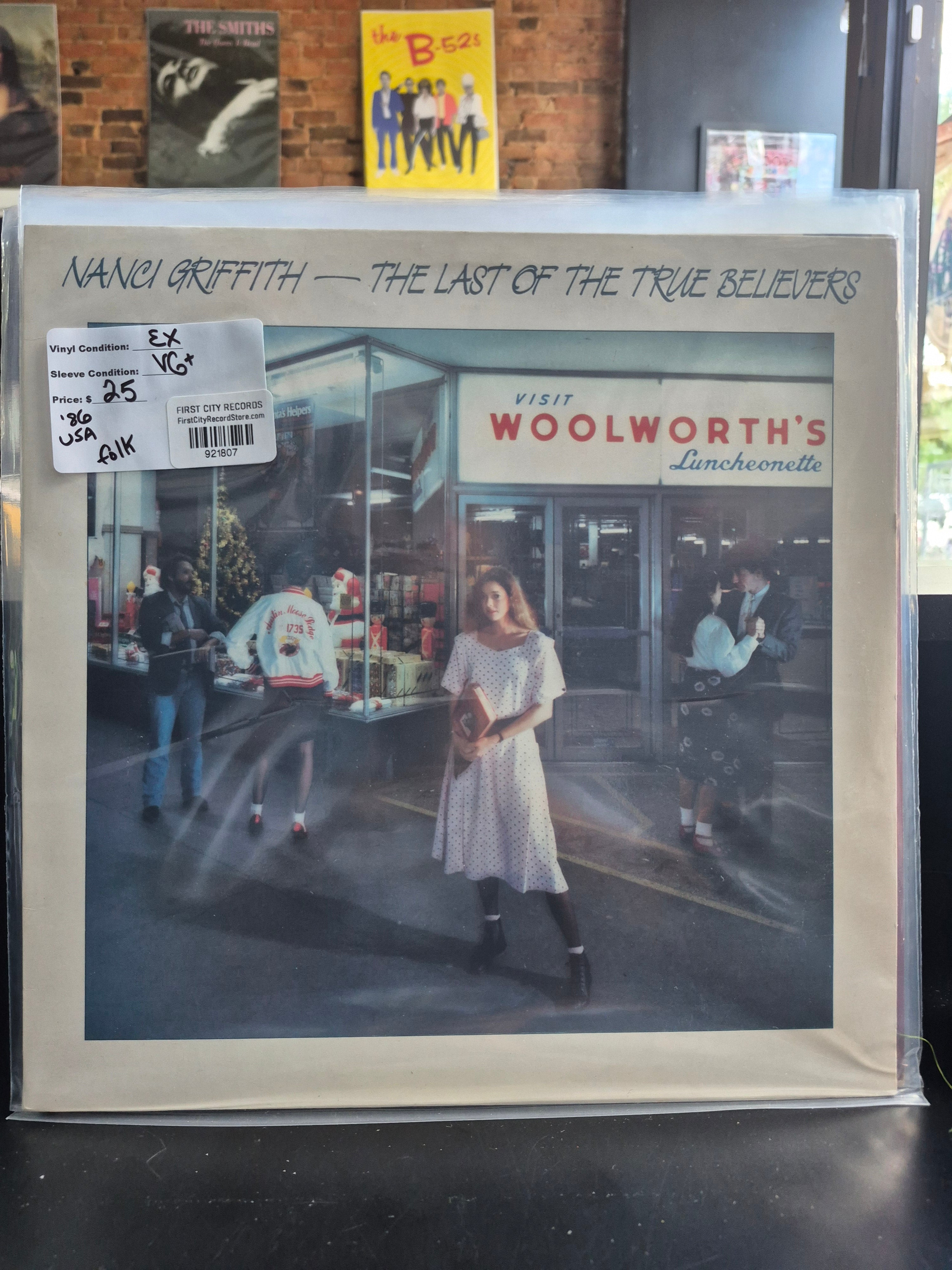 Nanci Griffith - The Last of the True Believers (1986, USED)