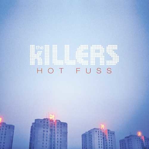 The Killers - Hot Fuss (Import)