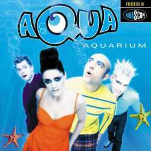 Aqua - Aquarium (25th Anniversary Edition)