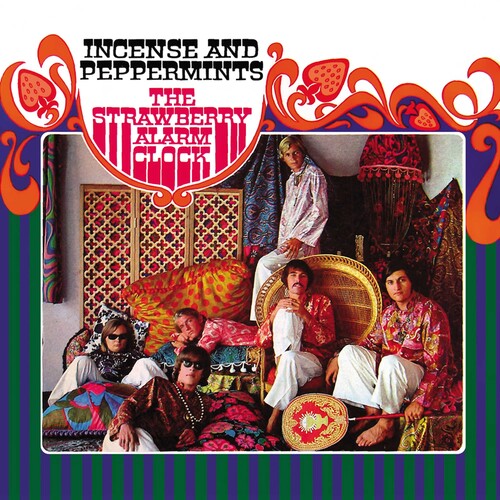 Strawberry Alarm Clock - Incense & Peppermints