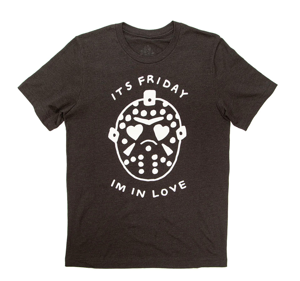 It’s Friday I’m In Love Shirt