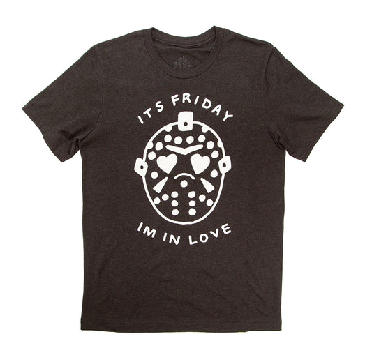 It’s Friday I’m In Love Shirt