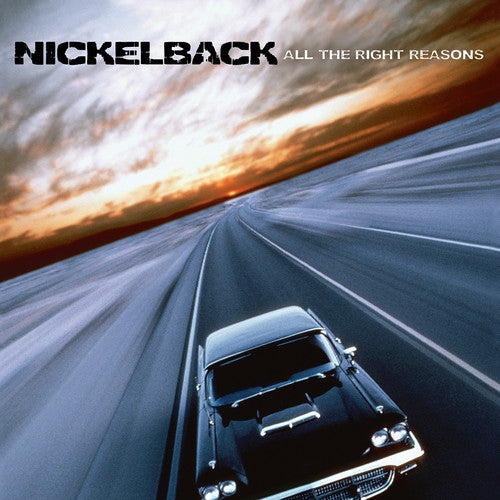 Nickelback - All The Right Reason