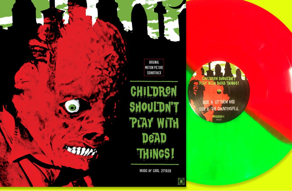 Children Shouldn’t Play With Dead Things (Green/Red Split)