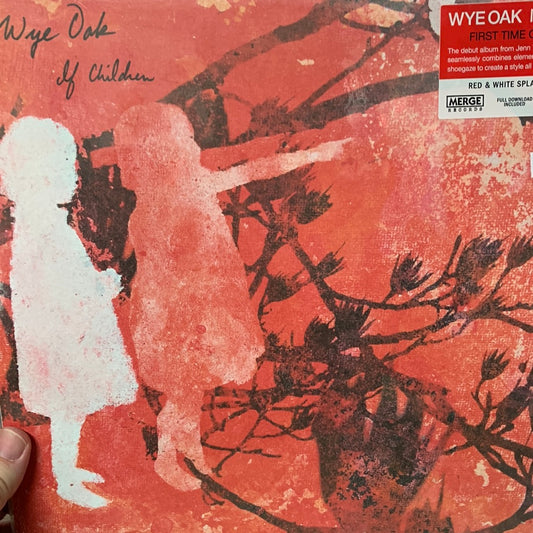 Wye Oak - If Children